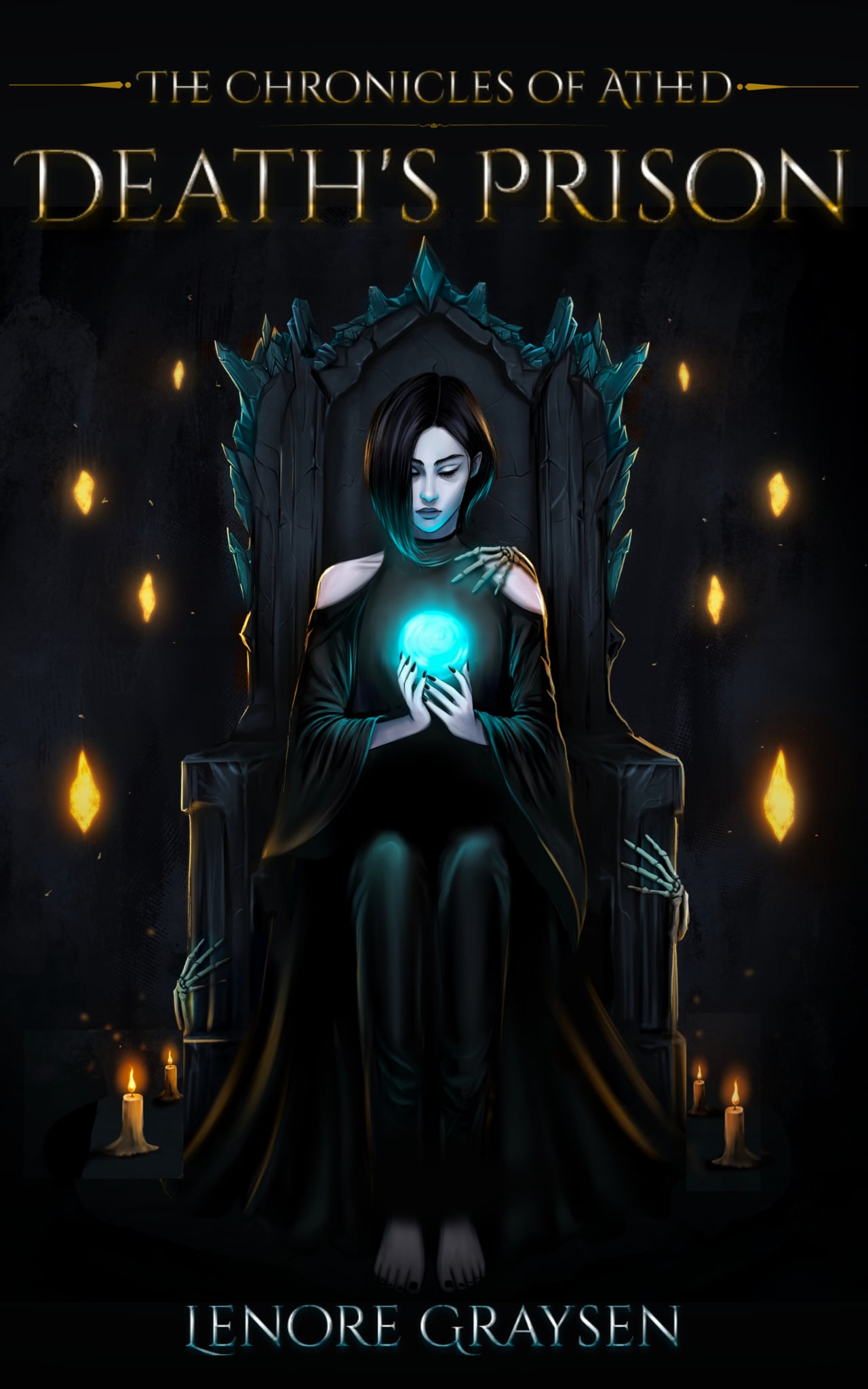 Death's Prison — The Chronicles of Athed by Lenore Graysen