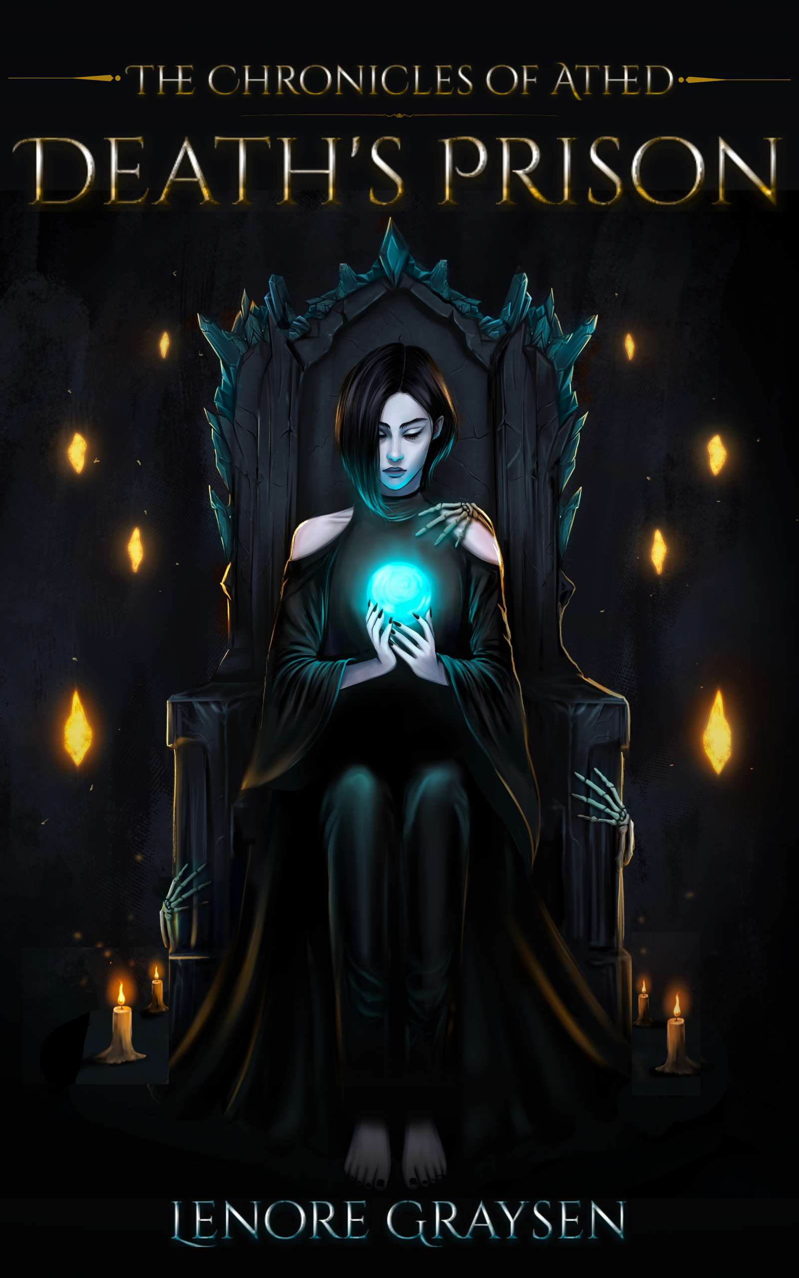 Death's Prison — The Chronicles of Athed by Lenore Graysen